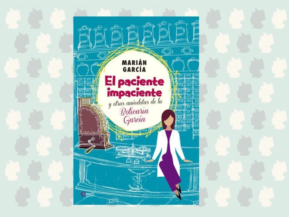 el paciente impaciente libro boticaria garcía