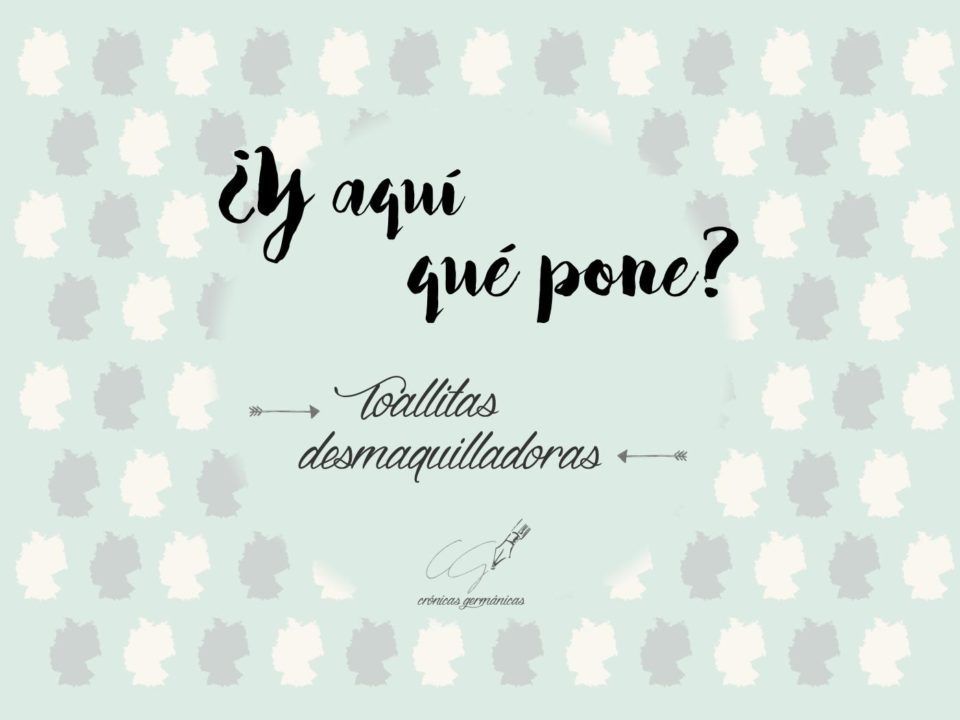 y-aqui-que-pone-toallitas-desmaquilladoras